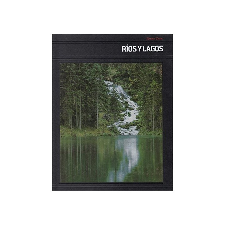 Ríos Y Lagos - Laurence Pringle